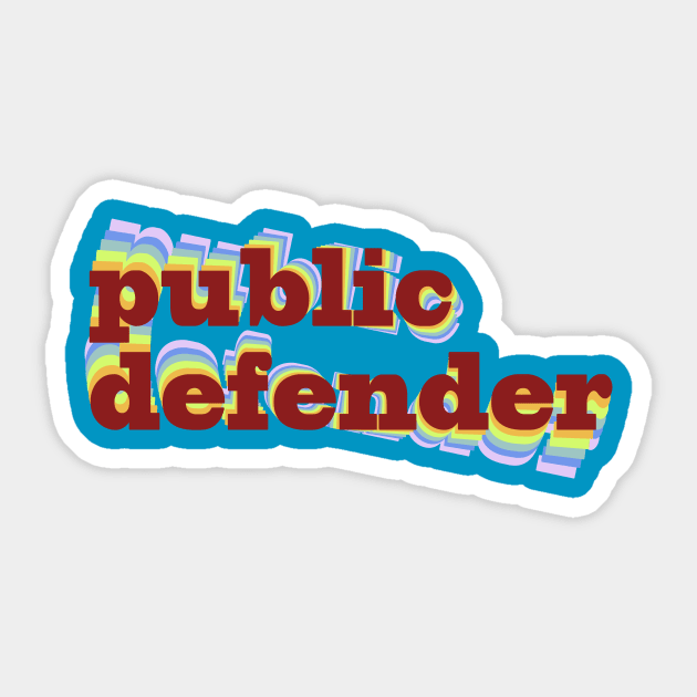 Public Defender Sticker by ericamhf86